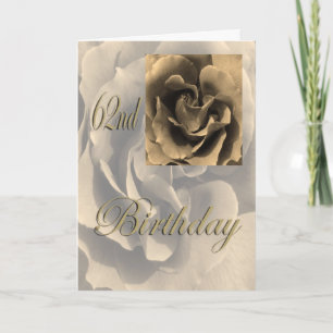 Sepia Roos Happy 62nd Birthday Kaart