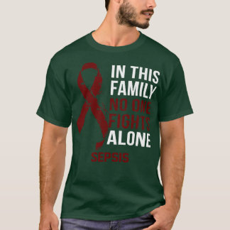 Sepsis Bewustzijn Niemand vecht alleen Hoop op een T-shirt
