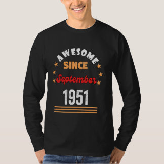 September 1951 Verjaardag Geweldige sinds 1951 Sep T-shirt
