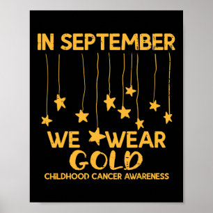 September We Draag Gold Childhood Cancer Awareness Poster