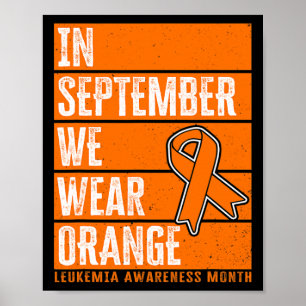 September We Draag Oranje leukemie bewustzijn Poster