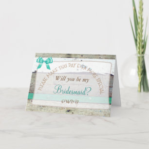 Seras-tu ma carte Bridesmaid Rustic Wood