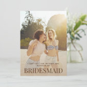 Seras-tu ma carte de demoiselle d'honneur avec pho (Debout devant)