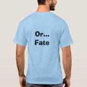 Serendipiteit T-shirt (Achterkant)