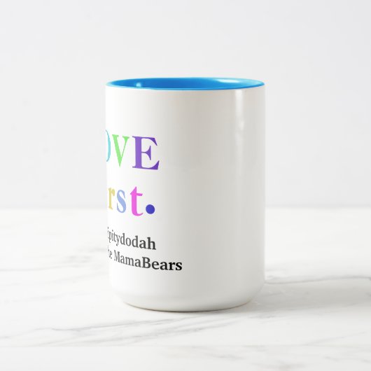 Serendipitydodah Love First Mug (Centre)