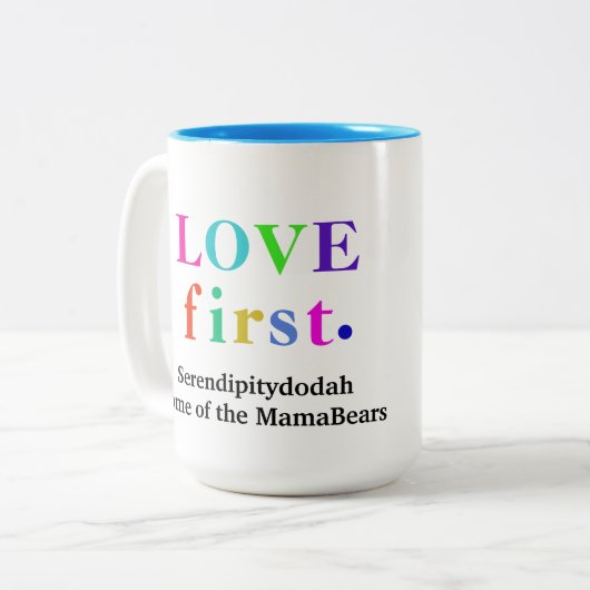 Serendipitydodah Love First Mug (Devant gauche)