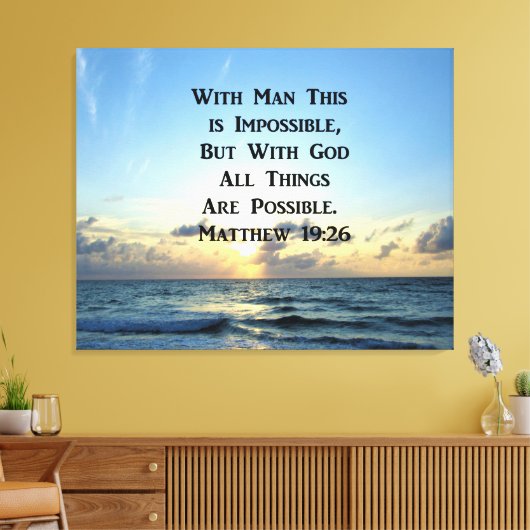SERENE MATTHEW 19:26 FOTO ONTWERP CANVAS AFDRUK (Insitu (Woonkamer))