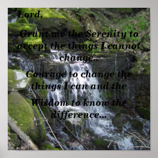 Serenity Prayer (kleine waterval) Poster