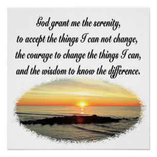 SERENITY PRAYER SUNRISE FOTODESIGN PERFECT POSTER