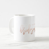 SEREZ-VOUS MA DEMOISELLE D'HONNEUR ? TASSE DE (Devant gauche)