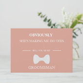 Serez-Vous Mon Groomsman ? Invitation (Debout devant)