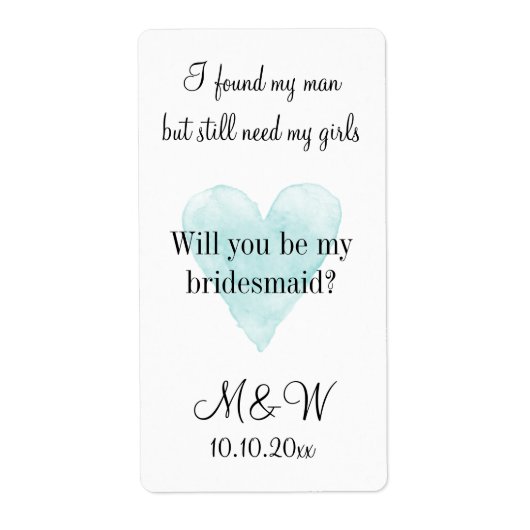 Serez-vous mon serviteur étiquette de bouteille de (Devant)