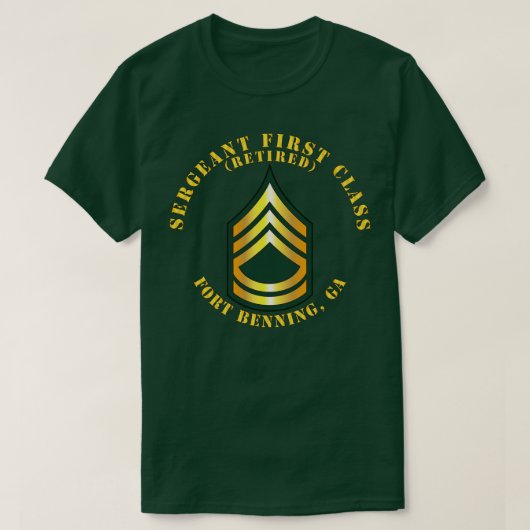 Sergeant First Class S met pensioen Fort Benning G T-shirt (Design voorkant)
