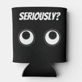 Serieus? Blikjeskoeler (Achterkant)