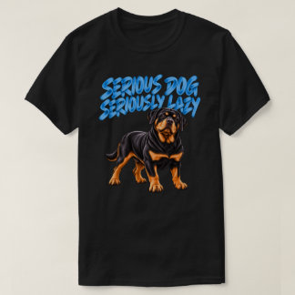 Serieuze Hond Serieuze Luie Rottweiler T-shirt