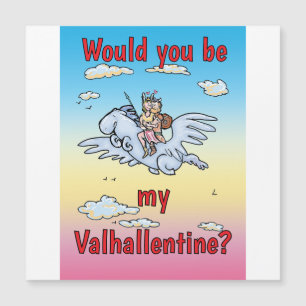 Seriez-vous ma Carte Magnétique Valhallentine