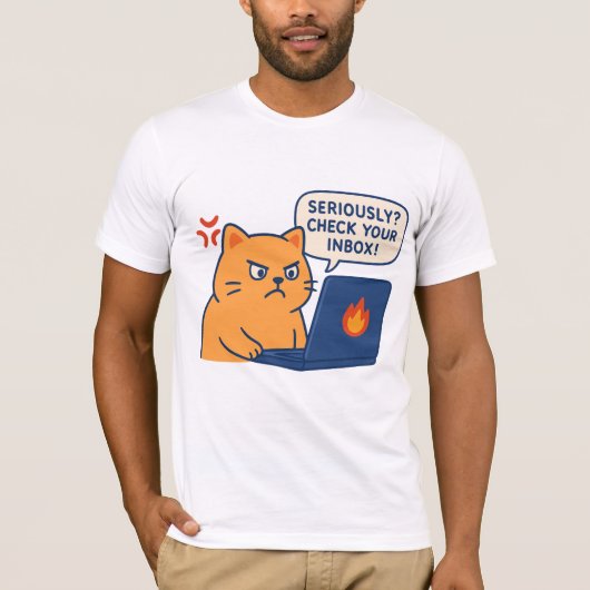 Seriously? Check Your Inbox – Angry Cat Office Tee T-shirt (Voorkant)