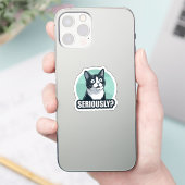 Seriously? Funny Dog Sticker | Sarcastic Reaction (Téléphone)
