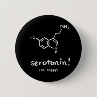 "Serotonine: De Happy Molecule Button