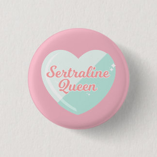 Sertraline Queen Badge Ronde Button 3,2 Cm