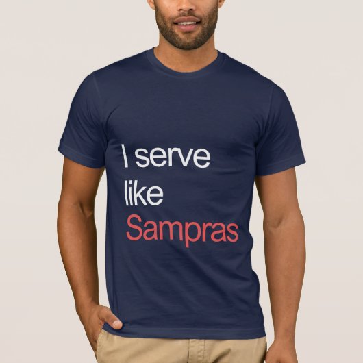 Serve like Sampras T-shirt (Voorkant)