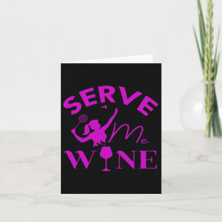 Serve Me Wine Funny Badminton Player Drink Gift Kaart
