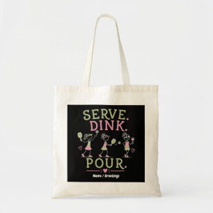 Serveer Dink Giet Pickleball Humor Pret Vrouwenspo Tote Bag