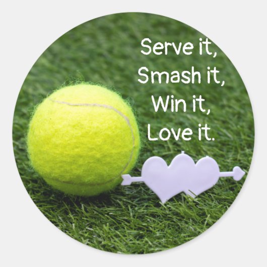 Serveer het Smash het Win it Love it Tennis Ronde Sticker (Voorkant)