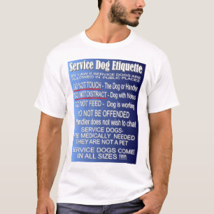 Service Dog Etiquette T-shirt