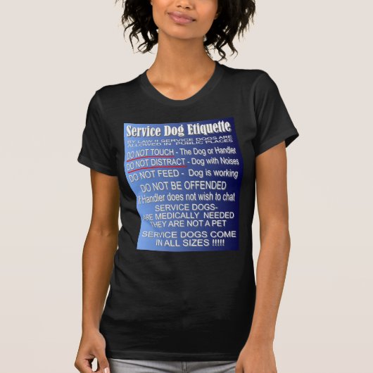 Service Dog Etiquette T-shirt (Voorkant)