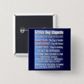 Service Dog Etiquette Vierkante Button 5,1 Cm (Voorkant /achterkant)