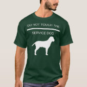 Service Dog Training raakt niet op de service T-shirt (Voorkant)