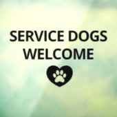 Service Dogs Welcome Storefront Sign Raamsticker (Vel 3)