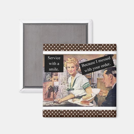Service met een glimlach  Retro Diner serveerster Magneet (Voorkant / Achterkant)