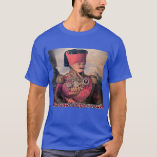 Servië door de geschiedenis heen - Milos Obrenovic T-shirt