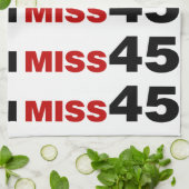 Serviette de cuisine I Miss 45 (Plié)