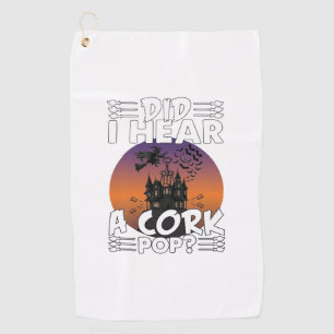 Serviette De Golf A Entendu Le Bouchon De Liège Éclater Halloween Ma