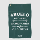 Serviette De Golf Abuelo | Grand-père est pour les vieux (Devant)