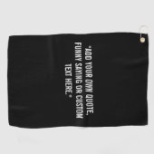 Serviette De Golf Ajoutez Votre Propre Citation (Horizontal)