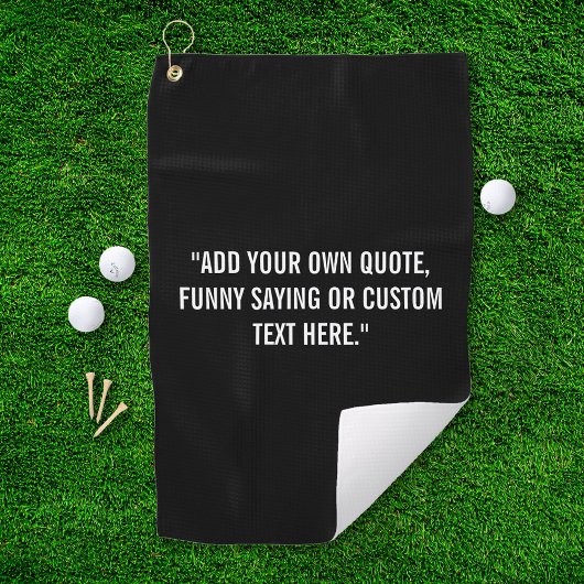 Serviette De Golf Ajoutez Votre Propre Citation