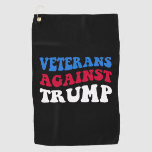 Serviette De Golf Anti-Trump - Les vétérans contre Trump II