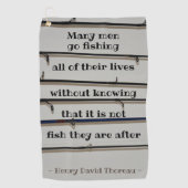 Serviette De Golf Beaucoup d'hommes vont à la pêche Thoreau Citation (Devant)