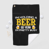 Serviette De Golf Beer Drinker I Am Holding A Beer Birthday (En situation)