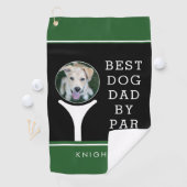 Serviette De Golf BEST CHIEN DAD BY PAR Photo Personnalisé Black Gre (En situation)