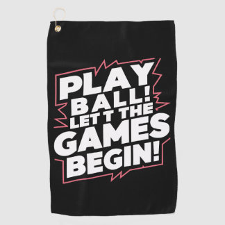 Serviette De Golf Bold Play Ball Sports Quote Art