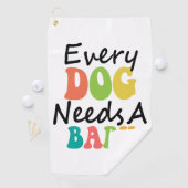 Serviette De Golf Chaque Chien A Besoin D'Un Bébé (En situation)