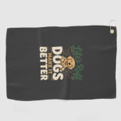 Serviette De Golf Chiens drôles rendent mieux (Horizontal)