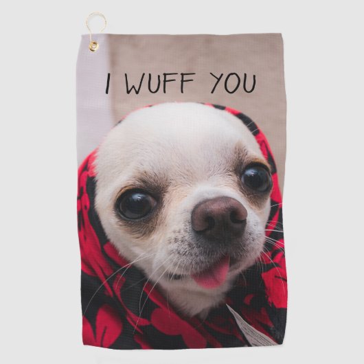 Serviette De Golf Chihuahua mignon Je vous jure que vous aimez Valen (Devant)
