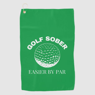 Serviette De Golf Citation de golf drôle sobre plus facile par golf