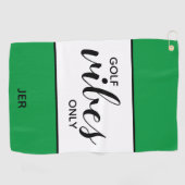 Serviette De Golf Citation de golf Vibes de golf seulement Vert Pers (Horizontal)
